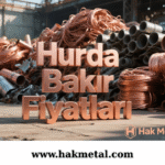 güncel hurda bakır fiyatları